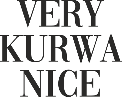 Śliniak Bardzo kurwa miłe