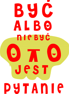Koszulka męska Promo Być albo nie być 2