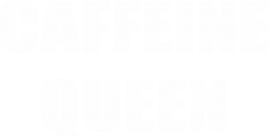Koszulka damska Caffeine queen 2