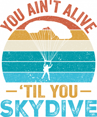 Bluza z kapturem męska You ain't alive til you skydive 2