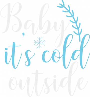 Koszulka dziecięca Baby it's cold outside 2