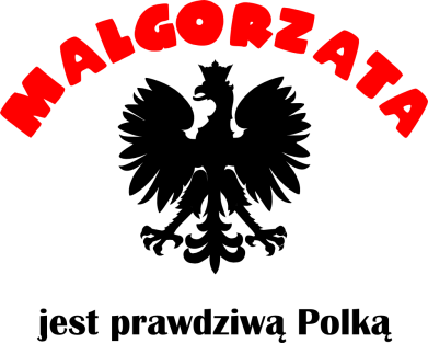 Koszulka męska Promo Malgorzata jest prawdziwą Polką 2