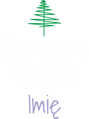 Koszulka damska Pierwsze Święta Imię 2