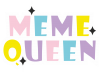Meme queen