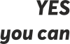 YES you can