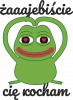 żaaajebiście Cię Kocham