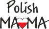 Polish mama and heart