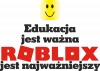 Edukacja jest ważna ale Roblox jest najważniejszy