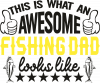 Awesome Fishing Dad