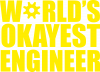 World's okayest engineer