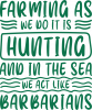 Hunting - Act Like Barbarians