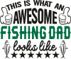 Awesome Fishing Dad