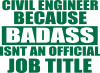 Badass isnt an official job itle