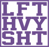 LFT HVY SHT
