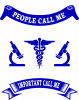Some People Call Me Doctor