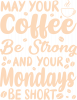 My strong coffee