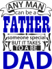Anyone Can Be A Father