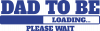 Dad is loading