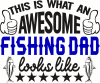 Awesome Fishing Dad