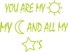 You are my sun, my moon and all my stars