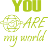 You are my world Earth