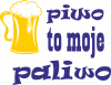 Piwo to moje paliwo