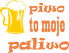 Piwo to moje paliwo