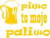 Piwo to moje paliwo