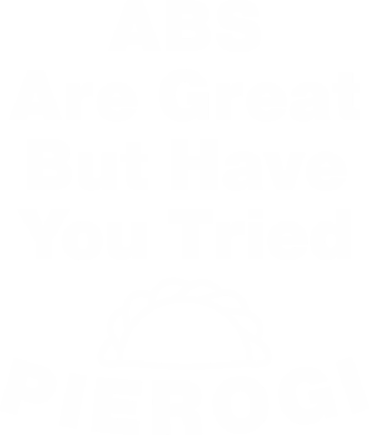 Koszulka dziecięca ABS jest świetny Ale czy próbowałeś pierogów? 2