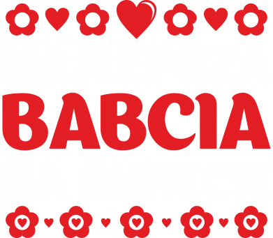 Koszulka damska dla babci Najlepsza babcia na świecie 2