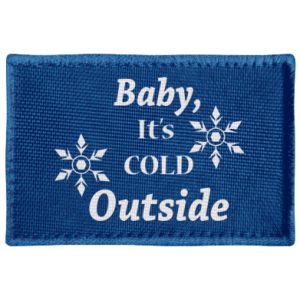 Naszywka prostokątna na Nowy Rok Baby it's cold outside
