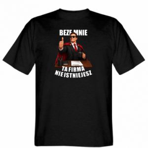 Koszulka męska Promo Beze mnie ta firma nie istniejesz - PrintSalon Koszulka męska Promo Beze mnie ta firma nie istniejesz