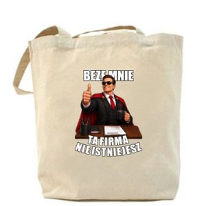 Torba Beze mnie ta firma nie istniejesz