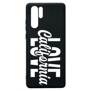 Etui na Huawei P30 Pro California love