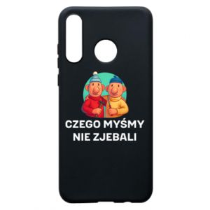 Etui na Huawei P30 Lite Czego myśmy nie zjebali