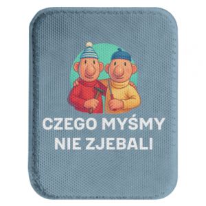 Naszywka prostokątna zaokrąglona Czego myśmy nie zjebali
