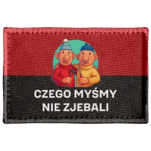 Naszywka prostokątna Czego myśmy nie zjebali