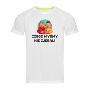 Koszulka sportowa męska Czego myśmy nie zjebali