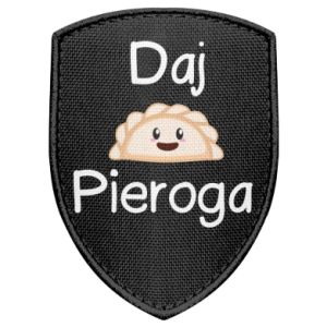 Naszywka tarcza Daj Pieroga
