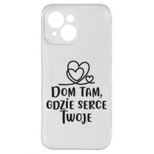 Etui na iPhone 15 Dom tam, gdzie serce twoje
