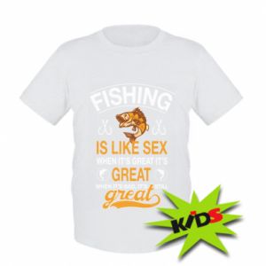 Koszulka dziecięca Fishing is like sex