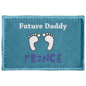 Naszywka prostokątna dla przyszłego taty Future  dad prince