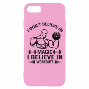 Etui na iPhone 7 I don't believe in magic i believe in workouts