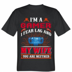 Koszulka męska I fear lag and my wife