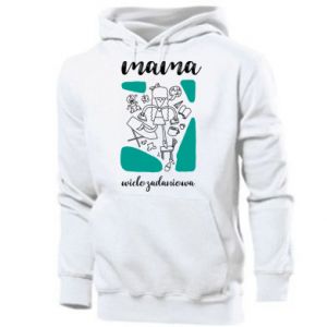 Bluza z kapturem męska dla mamy Mama wielozadaniowa