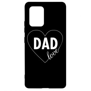 Etui na Samsung S10 Lite dla taty Miłość taty  serdeczko