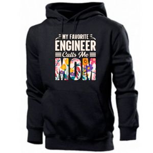 Bluza z kapturem męska My Engineer Calls Me Mom