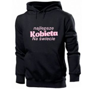 Bluza z kapturem męska na Dzień Kobiet Najlepsze kobieta na świecie