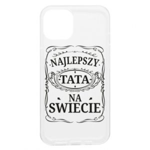 Etui na iPhone 13 dla taty Najlepszy tata na swiecie
