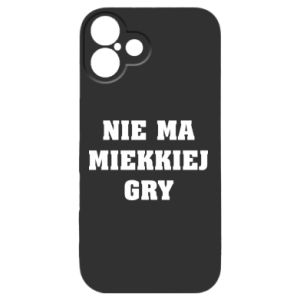 Etui na iPhone 16 Plus Nie ma miekkiej gry